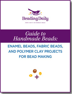 Get started today with this free bead making guide and get tips on enamel beads, fabric beads, and polymer clay projects.