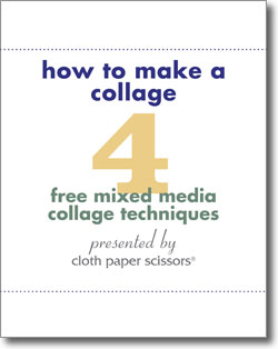 Download your free eBook to get all 4 mixed-media collage techniques. Download your free eBook to get all 4 mixed-media collage techniques.