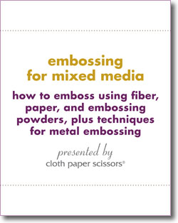 Learn about embossing for mixed media with this free eBook! Learn about embossing for mixed media with this free eBook!