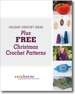 Download your free crochet Christmas patterns and fun crochet holiday ideas! Download your free crochet Christmas patterns and fun crochet holiday ideas!
