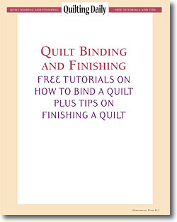 Download your free eBook of quilt binding techniques and finishing tips!