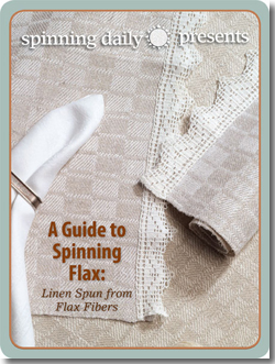 Download this Free eBook to Learn How to Process Flax Fibers and Spin Flax Guide to Spinning Flax