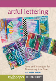 Artful Lettering Tools and Techniques for Discovering Your Style Artful Lettering Tools and Techniques for Discovering Your Style