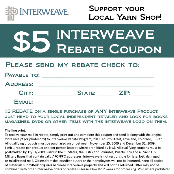 $5 Rebate valid ANY Interweave product through 12/31/2009
