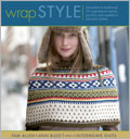 Wrap Style: 24 Inspirational Shawls, Ponchos, and Capelets to Knit and Crochet