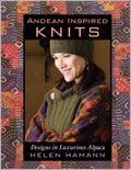 Andean Inspired Knits: Designs in Luxurious Alpaca 