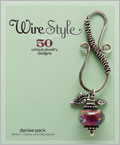Wire Style: 50 Unique Jewelry Designs 