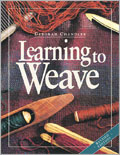 Learning to Weave: Revised Edition 