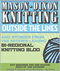 Mason-Dixon Knitting Outside the Lines