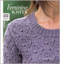Feminine Knits: 22 Timeless Designs