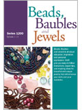 Beads, Baubles, and Jewels Series 1200 making jewelry, metalwork, wirework, how-to, beadwork