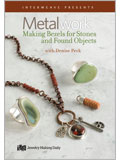 Metalwork: Making Bezels for Stones and Found Objects Metalwork, jewelry making, bezels, stones, solder, pendants, rings.