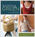 Knitting Green: Conversations and Planet Friendly Projects  (Pre-Order)