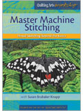 Master Machine Stitching (Video Download) Machine Stitching, Free-Motion Stitching, thread stitching, susan brubaker knapp, quilting arts, cloth paper scissors, video download