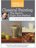 Classical Painting: The Realist Sight Size Method with Judith Kudlow DVD