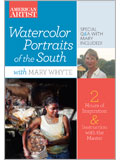 Watercolor Portraits of the South with Mary Whyte DVD