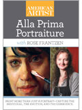 Alla Prima Portraiture with Rose Frantzen