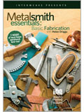 Metalsmith Essentials: Basic Fabrication with Helen Driggs DVD making jewelry, fabrication, metalsmith, jewelry making, metalsmithing, jewelry tools, metal jewelry making, metalsmith jewelry, jewelry designs, how to make jewelry.