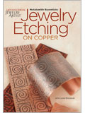Metalsmith Essentials: Jewelry Etching on Copper DVD metalsmith, metalsmithing, jewelry etching, copper jewelry, etching metal, metal jewelry.