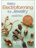 Easy Electroforming for Jewelry DVD