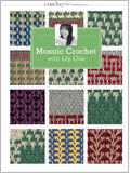 Crochet Me Workshop: Mosaic Crochet with Lily Chin