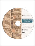 Knitting Around the Edge: Bands, Borders and Buttonholes with Nancie Wiseman DVD - 11KN24