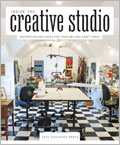 Inside the Creative Studio: Inspiration and Ideas for Your Art and Craft Space 