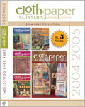 2004-2005 Cloth Paper Scissors Collection cloth paper scissors, cps, cps magazines, 2004, 2005, CD Collections, mixed media 