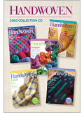 2003 Handwoven CD Collection Handwoven, Handwoven backissues, Weaving, Weaving CD, Collection CD, CD collection, Handwoven CD