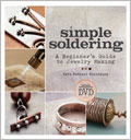 Simple Soldering: A Beginner's Guide to Jewelry Making (Pre-Order)