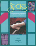 Socks: A Spin-Off Special Publication for Knitters and Spinners