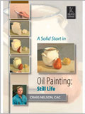 A Solid Start in Oil Painting: Still Life 