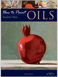 How to Paint: Oils