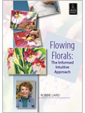 Flowing Florals: The Informal Intuitive Approach with Robbie Laird