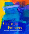 Color for Painters: A Guide to Traditions and Practice