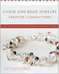 Chain and Bead Jewelry Creative Connections by Scott David Plumlee
