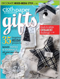 Cloth Paper Scissors Gifts, 2011/2012