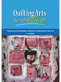 The Journey Is The Destination: Techniques for Mixed Media & Fabric Art (Video Download) 