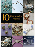 10 Wire Jewelry Projects: Best of Lapidary Journal Jewelry Artist, Volume 1 (eBook) 