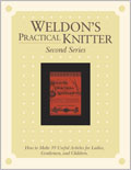 Weldon's Practical Knitter, Volume 1, Second Series 