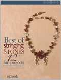 Best of Stringing: Stones PDF bead stringing, how to bead, jewelry projects, stringing, stones