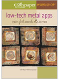 Low-Tech Metal Apps: Wire, Foil, Mesh, & Screen (Video Download)