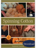 Spinning Cotton (Video Download) handspun cotton, spindle, spinning wheel, Stephenie Gaustad, spinning cotton, spinning