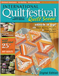 International Quilt Fest: Quilt Scene, Fall 2010: Digital Edition
