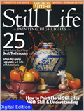 Still Life Painting Highlights, Spring 2010: Digital Edition