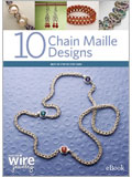 10 Chain Maille Jewelry Designs (eBook) chain maille, chain maille jewelry, chain mail, making chain maille jewelry, jump rings, jump ring jewelry, chain jewelry, chain maille jewelry making, chain mail jewelry making