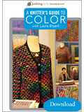 A Knitter's Guide to Color with Laura Bryant (Video Download)