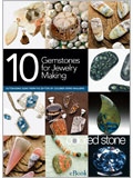 10 Gemstones for Jewelry Making (eBook)