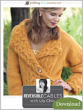 Knitting Daily Workshop: Reversible Cables with Lily Chin (Video Download) Lily Chin, how to knit, cable knitting, knitting daily workshop, video download, how to knit cables, reversible cables