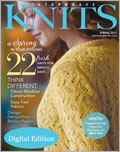 Interweave Knits, Spring 2011: Digital Edition knitting patterns, knitting techniques, lace, fair isle, sweater patterns, top patterns,